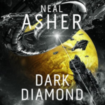 Dark Diamond by Neal Asher