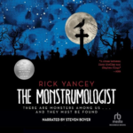 The Monstrumologist by Rick Yancey