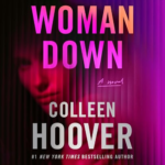 Woman Down by Colleen Hoover