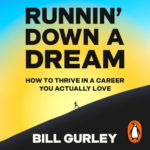 Runnin' Down a Dream by Bill Gurley