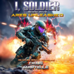 Ares Unleashed: A Military Sci-Fi Adventure by Craig Martelle