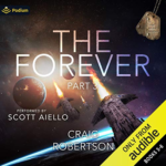 The Forever: Part III by Craig Robertson