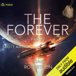 The Forever: Part II by Craig Robertson