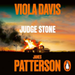 Judge Stone by James Patterson, Viola Davis