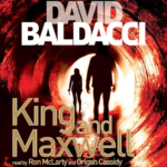 King and Maxwell: King and Maxwell Book 6 by David Baldacci