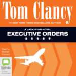 Executive Orders by Tom Clancy