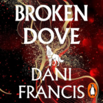 Broken Dove by Dani Francis