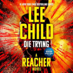 Die Trying 2 by Lee Child
