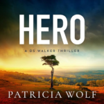 Hero by Patricia Wolf