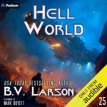 Hell World by B.V. Larson