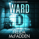 Ward D by Freida McFadden