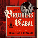 The Brothers Cabal by Jonathan L. Howard