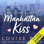 Manhattan Kiss by Louise Bay