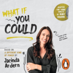 What If You Could by Jacinda Ardern