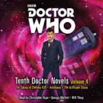 Doctor Who: Tenth Doctor Novels Volume 4 by David Llewellyn, Daniel Blythe, Christopher Cooper
