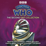 Doctor Who: The Second UNIT Collection by Malcolm Hulke, Terrance Dicks