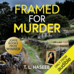 Framed for Murder by T.L. Haseeb