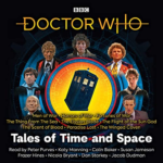 Doctor Who: Tales of Time and Space by Justin Richards, Paul Magrs, David Bishop, Nev Fountain, Andrew Lane, Darren Jones