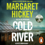 Cold River by Margaret Hickey