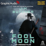 Fool Moon (Dramatized Adaptation) by Jim Butcher