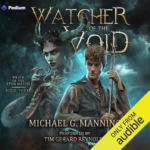 Watcher of the Void by Michael G. Manning