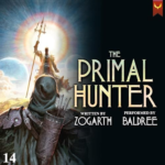 The Primal Hunter 14 by Zogarth