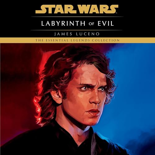 Labyrinth of Evil: Star Wars Legends by James Luceno