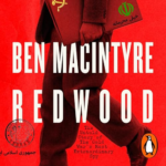 Redwood by Ben Macintyre