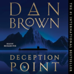 Deception Point: A Novel by Dan Brown