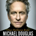 One Helluva Ride by Michael Douglas