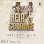 Heir of Courage by Kris Michaels