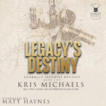 Legacy's Destiny by Kris Michaels