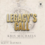 Legacy's Call by Kris Michaels
