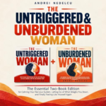 The Untriggered Unburdened Woman Andrei Nedelcu