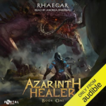 Azarinth Healer: Book One by Rhaegar