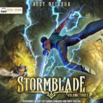 Stormblade Vol 3 A Portal Apocalypse  by Aest Belequa