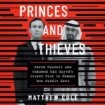 Princes and Thieves by Matthew Cole