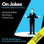 On Jokes by Amanda Baker, Abi Grant, Jimmy Carr
